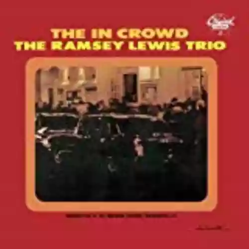 Cover The Ramsey Lewis Trio - The "In" Crowd