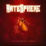 Hatesphere: The Sickness Within