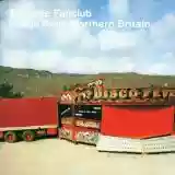 Teenage Fanclub: Songs From Northern Britain
