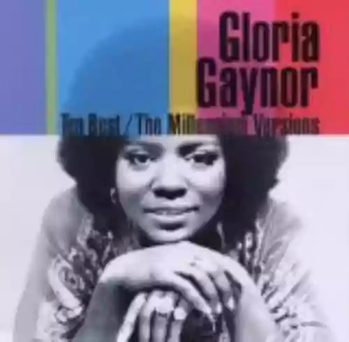 Cover Gloria Gaynor - Ten Best: The Millennium Versions