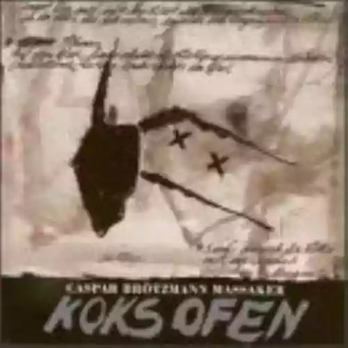 Cover Caspar Brötzmann Massaker - Koksofen