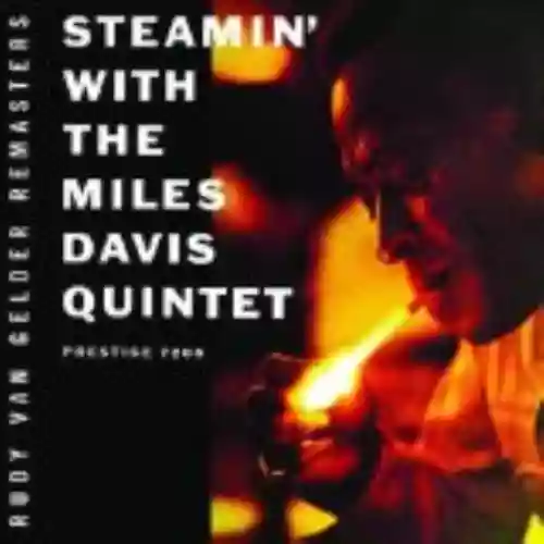 Cover di Steamin' With the Miles Davis Quintet