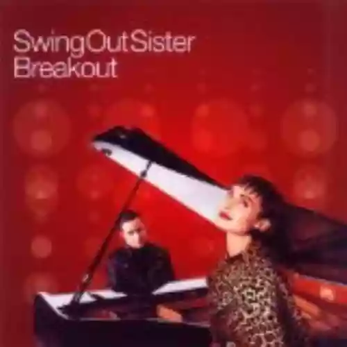 Cover Swing Out Sister - Breakout