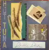 Hot Tuna: Double Dose