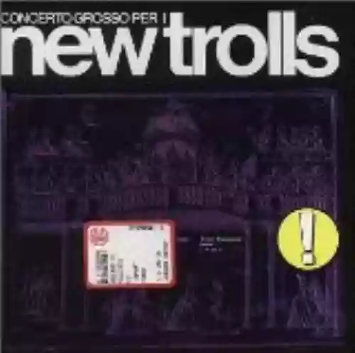 Cover New Trolls - Concerto grosso per i New Trolls