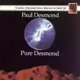 Paul Desmond: Pure Desmond