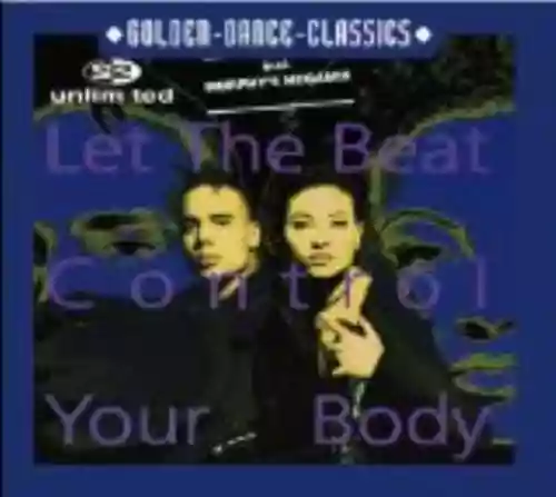 Cover 2 Unlimited - Let the Beat Control Your Body