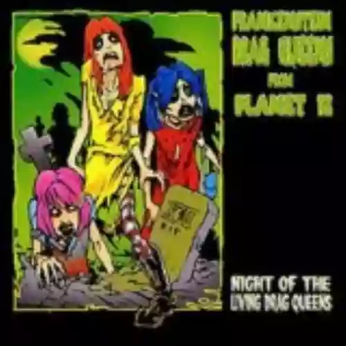 Cover di Night of the Living Drag Queens