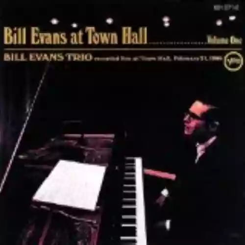 Cover di Bill Evans at Town Hall, Volume 1