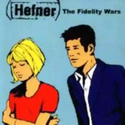 Cover Hefner - The Fidelity Wars