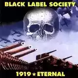 Black Label Society: 1919 Eternal
