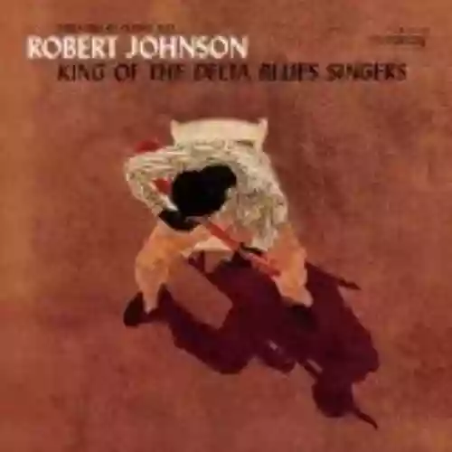 Cover Robert Johnson - King of the Delta Blues Singers