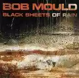 Bob Mould: Black Sheets of Rain