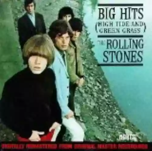 Cover di Big Hits (High Tide and Green Grass)