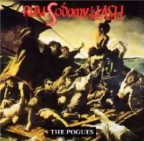 Cover The Pogues - Rum, Sodomy & the Lash