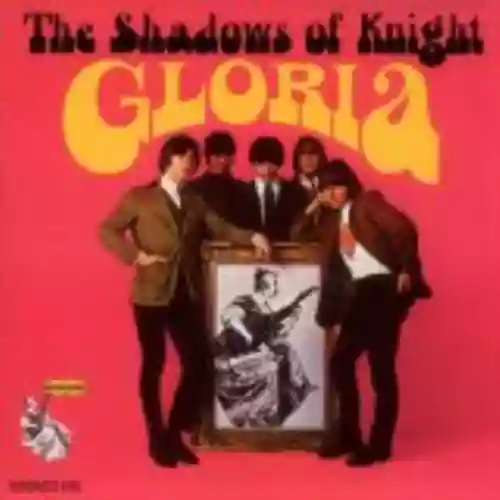 Cover The Shadows of Knight - Gloria