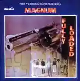 Magnum: Fully Loaded