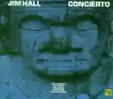 Jim Hall: Concierto