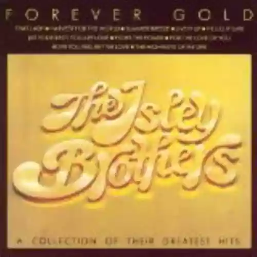 Cover The Isley Brothers - Forever Gold