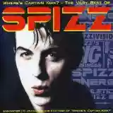 Spizz: Where's Captain Kirk? The Very Best of Spizz