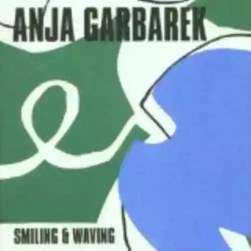 Cover di Smiling & Waving