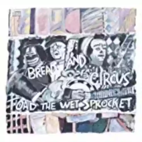 Cover di Bread and Circus