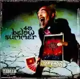 40 Below Summer: Invitation to the Dance