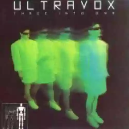 Cover Ultravox - Three Into One