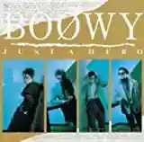 BOØWY: JUST A HERO