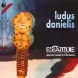 Estampie: Ludus Danielis