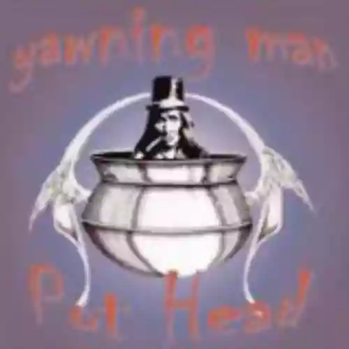 Cover Yawning Man - Pot Head