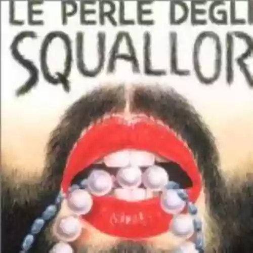 Cover Squallor - Le perle degli squallor