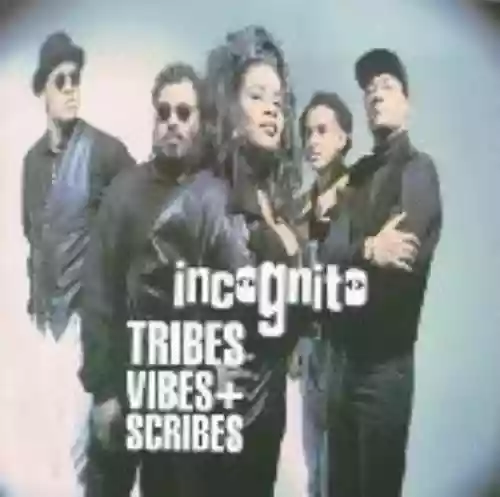 Cover Incognito - Tribes, Vibes And Scribes