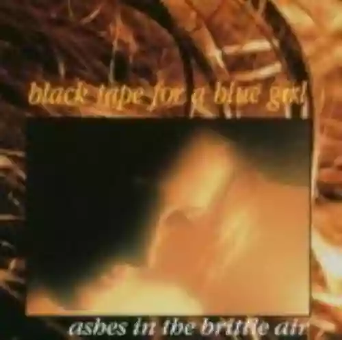Cover di Ashes in the Brittle Air