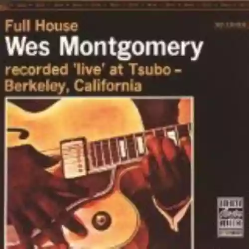 Cover Wes Montgomery - Full House