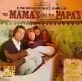 <b>The Mamas & the Papas</b> • If You Can Believe Your Eyes and Ears