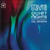 Miles Davis: Quiet nights