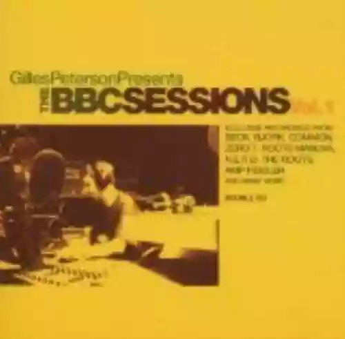 Cover di Gilles Peterson Presents The BBC Sessions, Volume 1