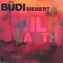 Büdi Siebert: Wild Earth