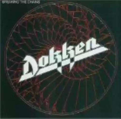 Cover Dokken - Breaking The Chains
