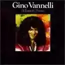 Gino Vannelli: A Pauper In Paradise