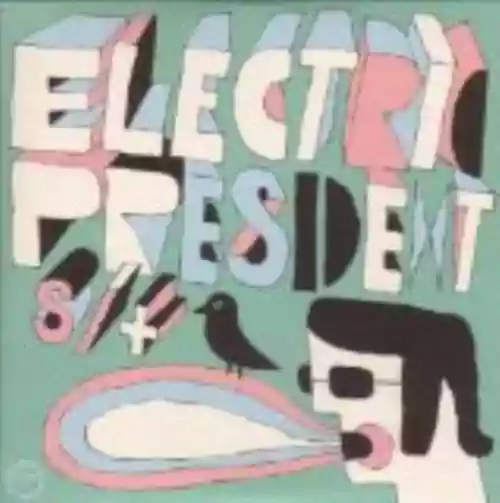 Cover di Electric President