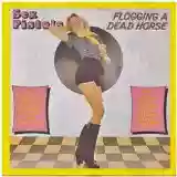 Sex Pistols: Flogging A Dead Horse
