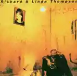 Richard & Linda Thompson: Shoot Out the Lights