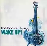 The Boo Radleys: Wake up!