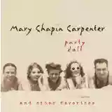 Mary Chapin Carpenter: Party Doll and Other Favorites