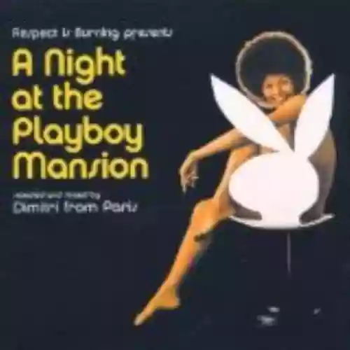 Cover Dimitri From Paris - A Night at the Playboy Mansion