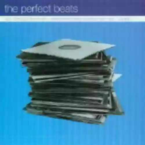 Cover Various Artists - The Perfect Beats, Volume 1
