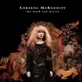 Loreena McKennitt: The Mask And Mirror