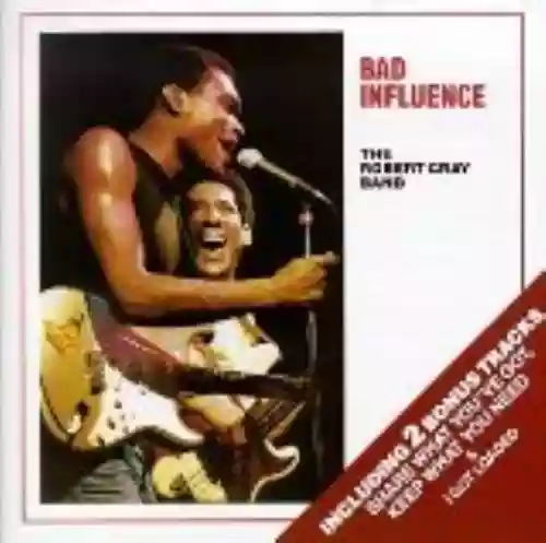 Cover Robert Cray - Bad Influence